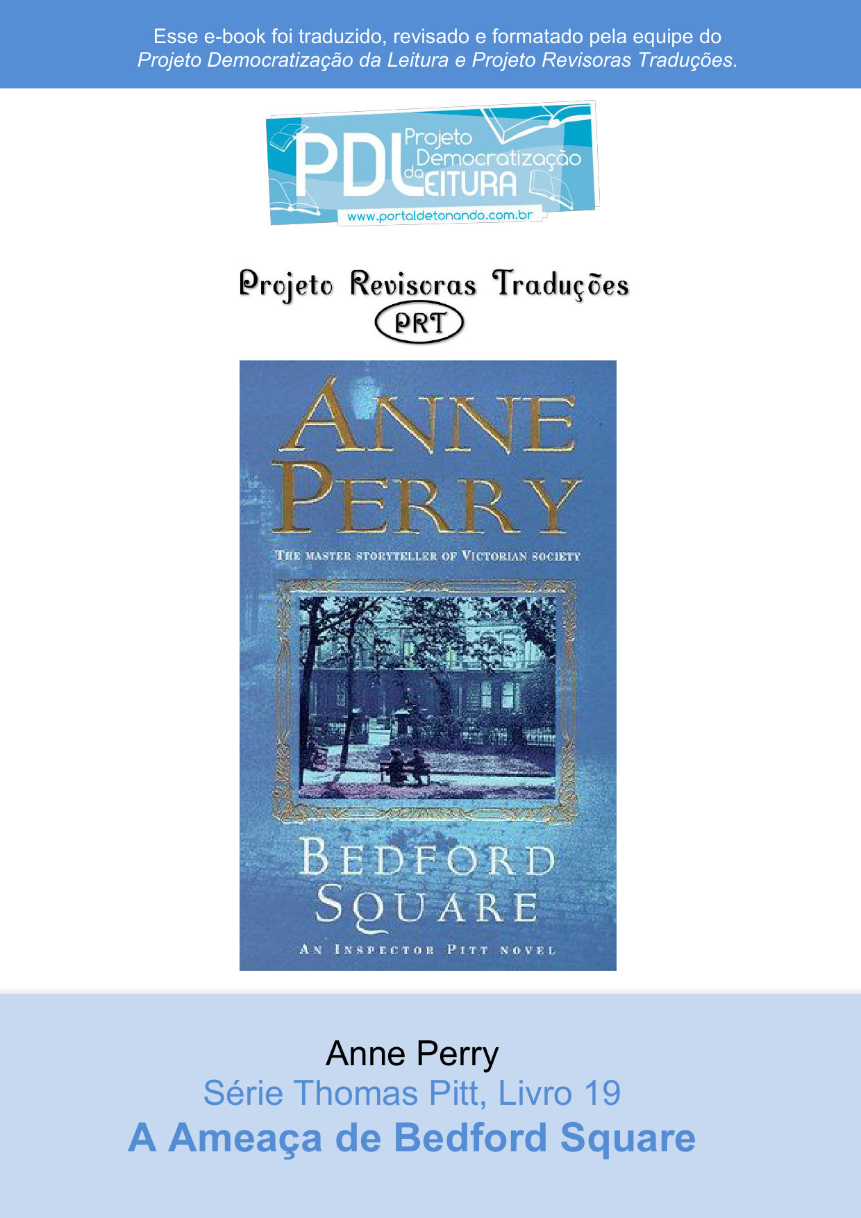 A Ameaça de Bedford Square - Série Pitt 19