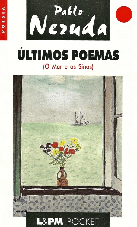 O Mar e os Sinos (últimos poemas)