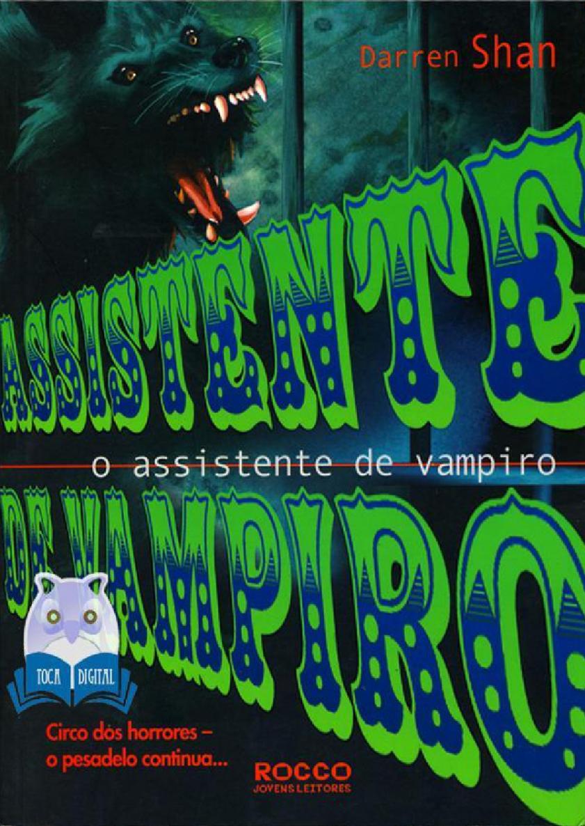 A Saga de Darren Shan - Assistente de Vampiro