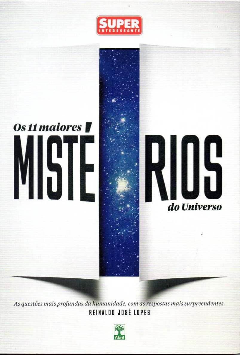 Os 11 Maiores Mistérios do Universo