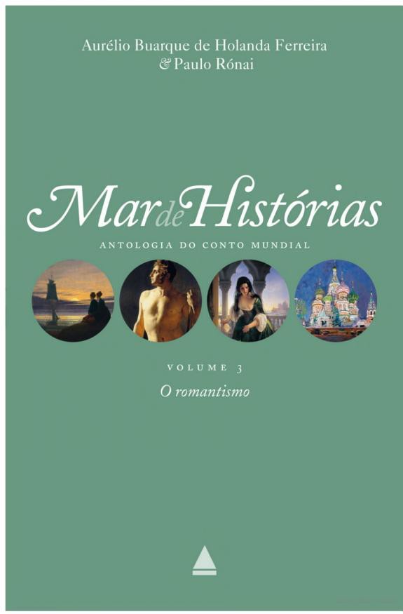 O Romantismo: Coleção Mar de histórias v.3