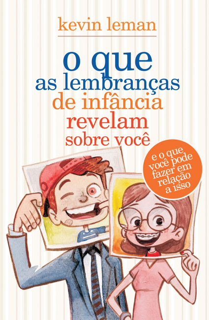 O que as lembranças de infância revelam sobre você