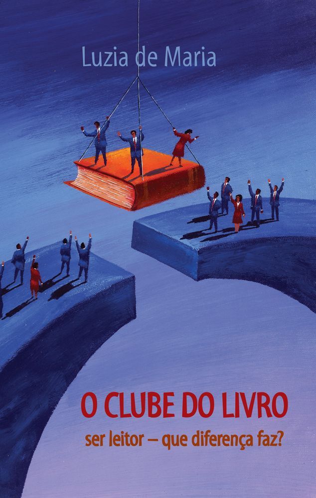 O clube do livro: Ser leitor, que diferença faz?