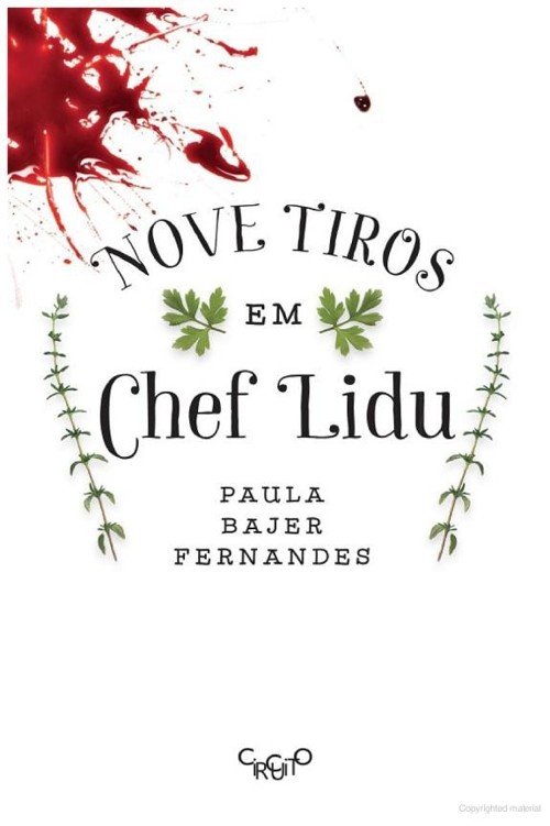 Nove tiros em Chef Lidu