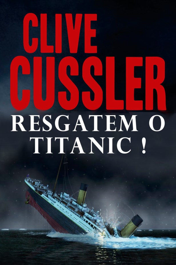 Resgatem o Titanic !