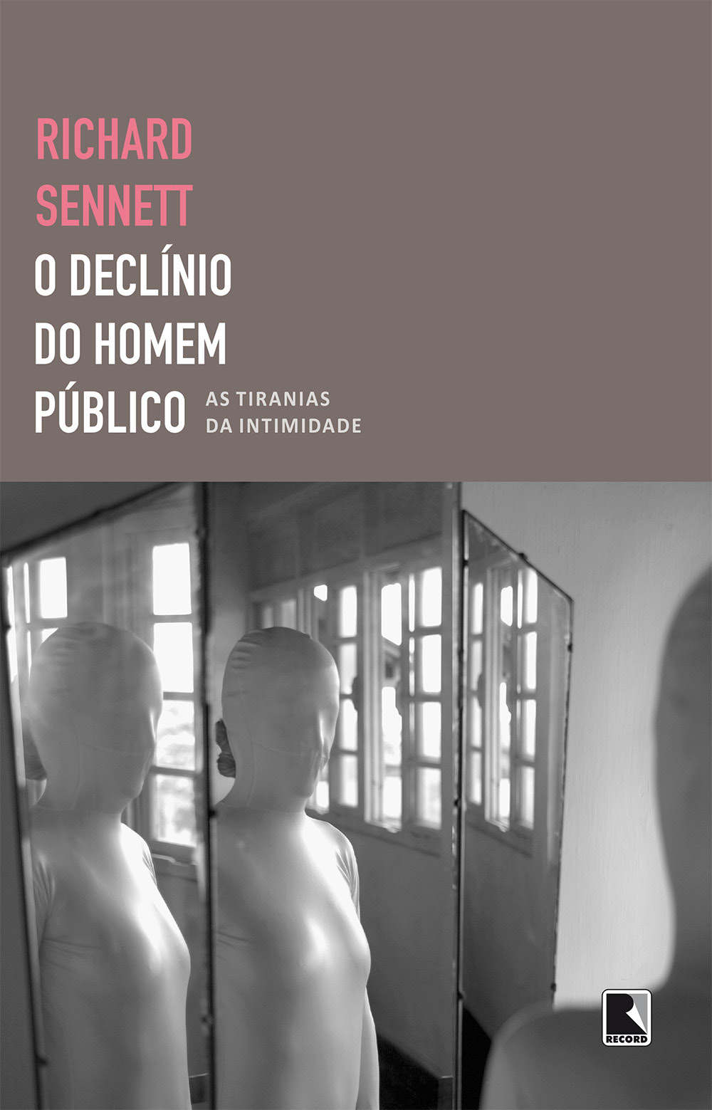 O Declínio do Homem Público: As tiranias da intimidade