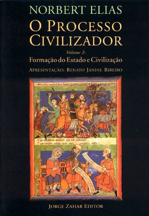 O Processo civilizador: volume 2 - Formação do Estado e Civilização