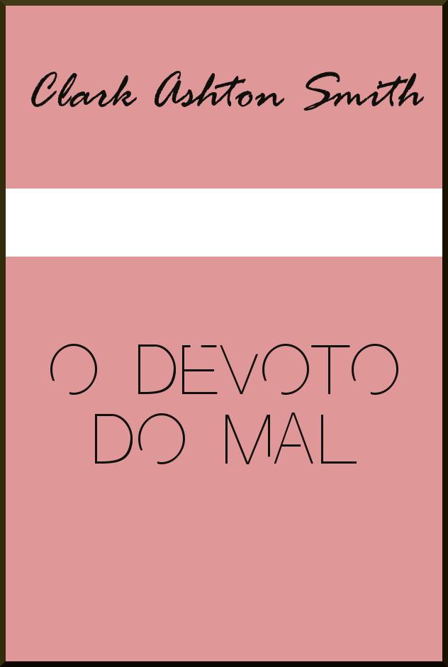 O Devoto do Mal