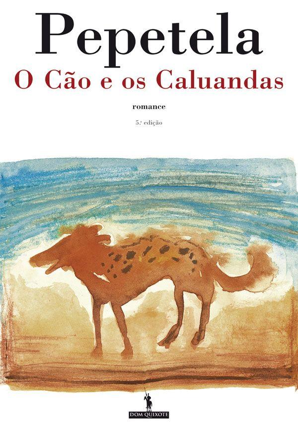 O Cão e os Caluandas