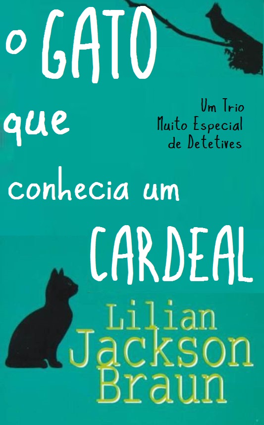O gato que conhecia um cardeal