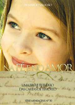 Na Fé e no Amor
