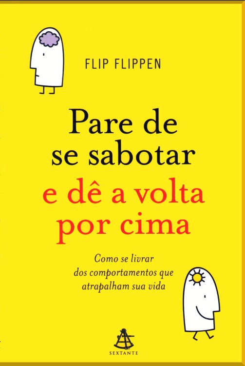 Pare de se sabotar e dê a volta por cima - FLIP FLIPPEN
