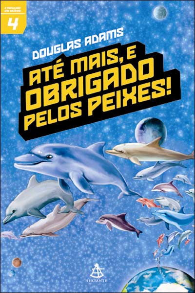 Até Mais, e Obrigado Pelos Peixes!