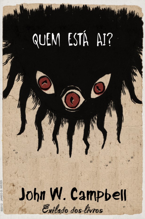 Quem está aí? (Who Goes There?)