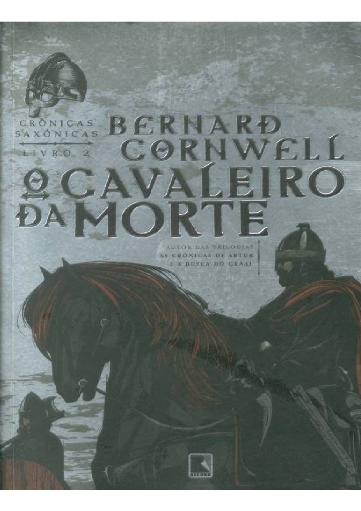 Crônicas Saxônicas: O Cavaleiro da Morte