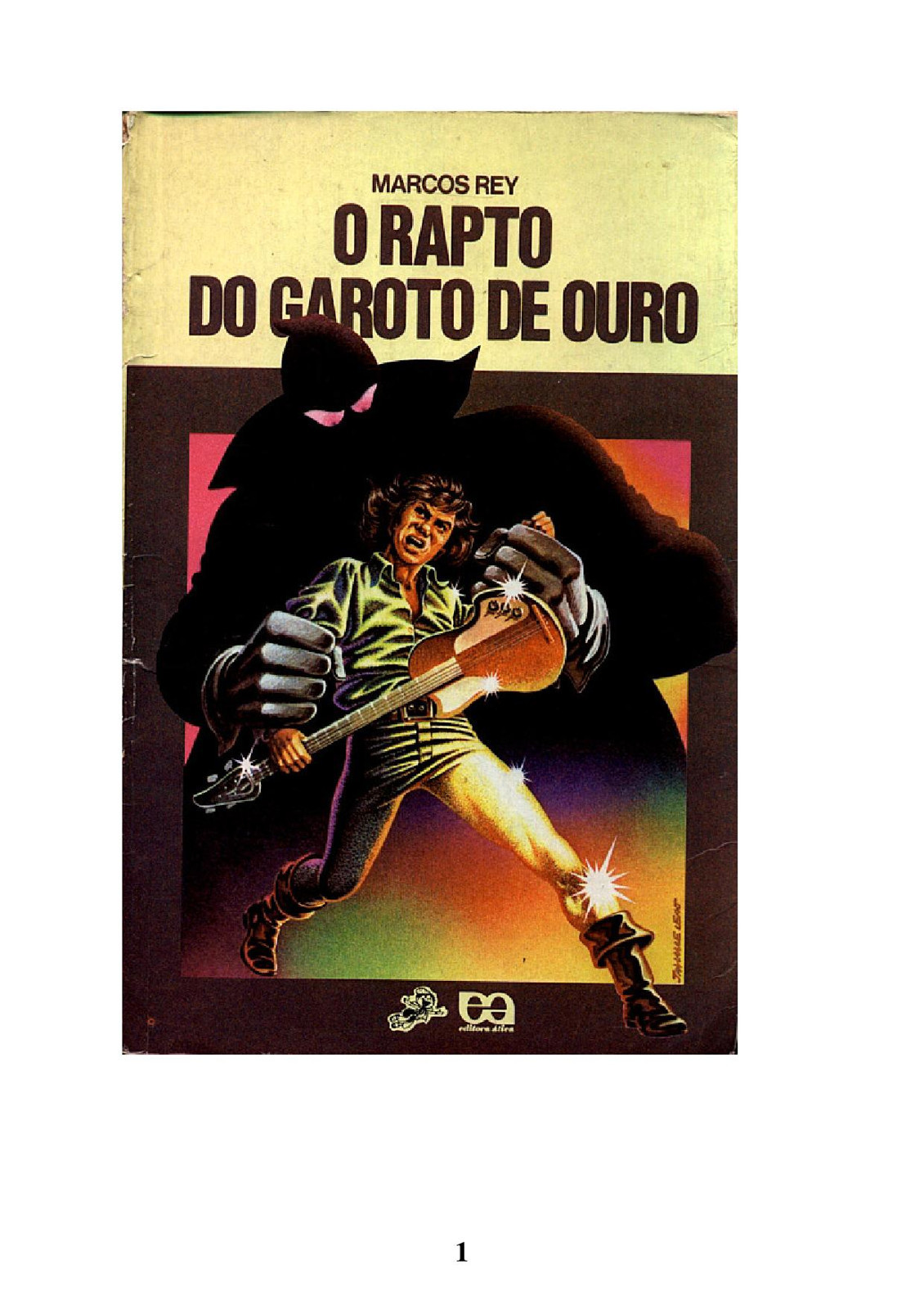O Rapto Do Garoto De Ouro (Coleção Vaga-Lume)