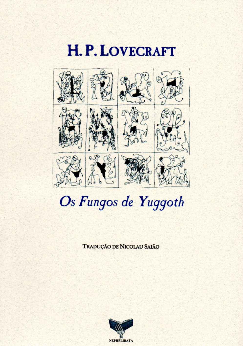 Os Fungos de yuggoth