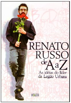 Renato Russo de A a Z