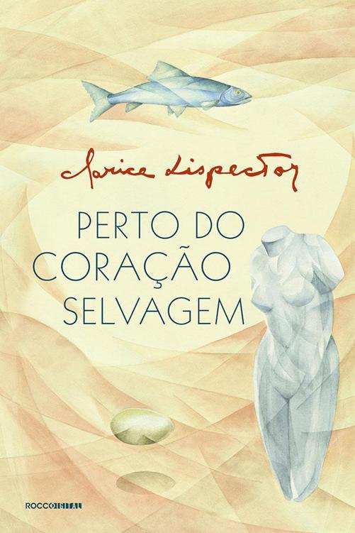 Perto do coração selvagem