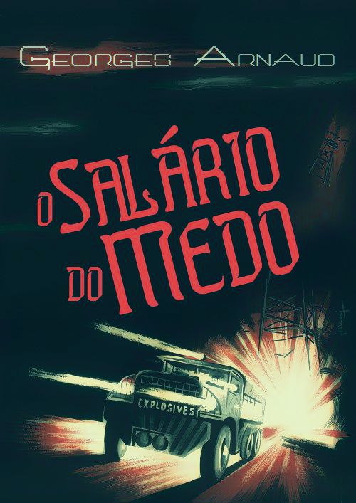O Salário do Medo