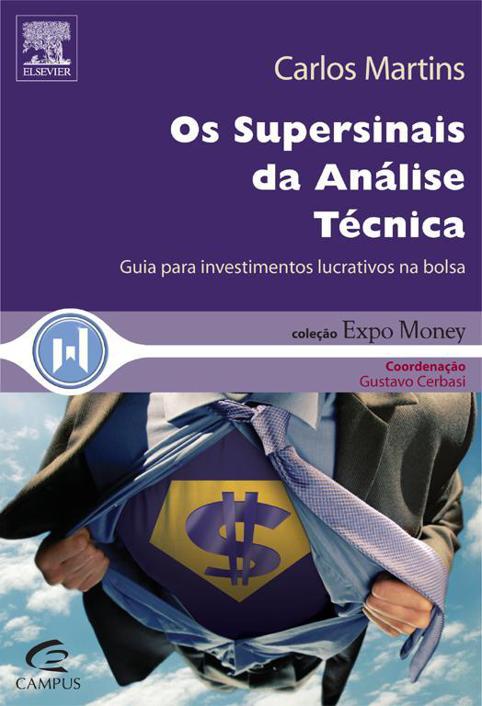 OS SUPERSINAIS DA ANALISE TECNICA