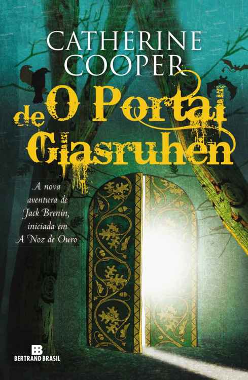 O Portal de Glasruhen (As aventuras de Jack Brenin Livro 2)