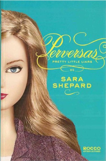 Perversas - Pretty Little Liars - Vol 5