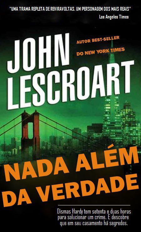 NADA ALÉM DA VERDADE