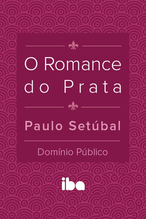 O Romance do Prata