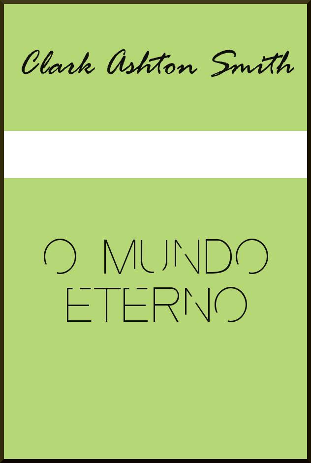 O Mundo Eterno