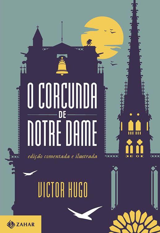 O Corcunda de Notre Dame: Edição Comentada