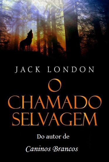 O Chamado Selvagem