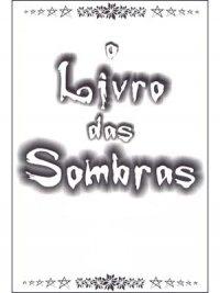 O Livro das Sombras