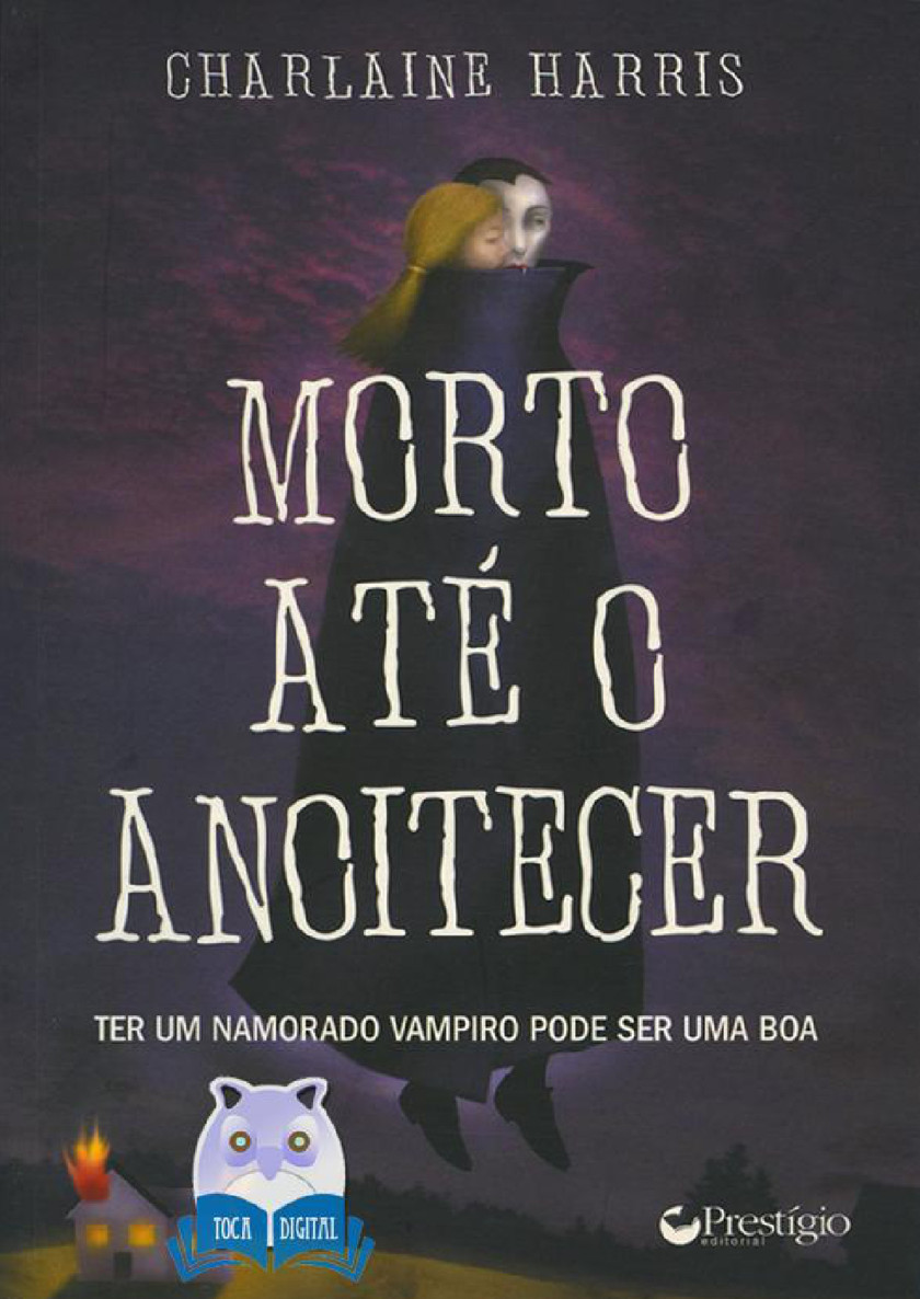 Morto Ate O Anoitecer