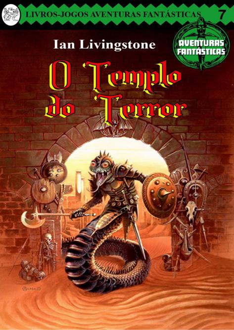 O Templo do Terror - Aventuras Fantásticas - Vol 7
