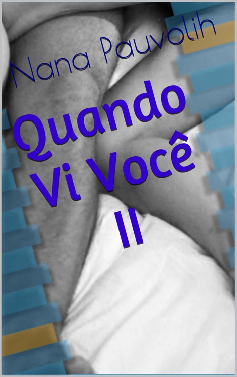 Quando Vi Você II(Oficial)