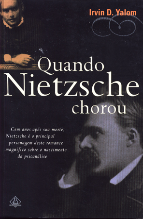 Quando Nietzsche Chorou