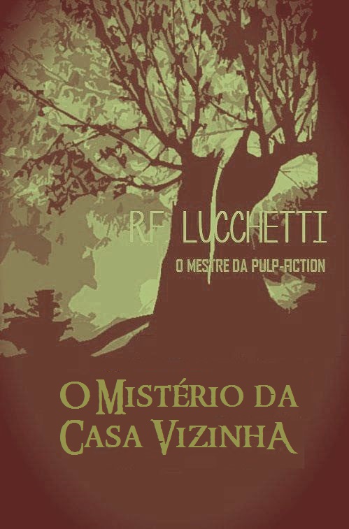 O Mistério da Casa Vizinha