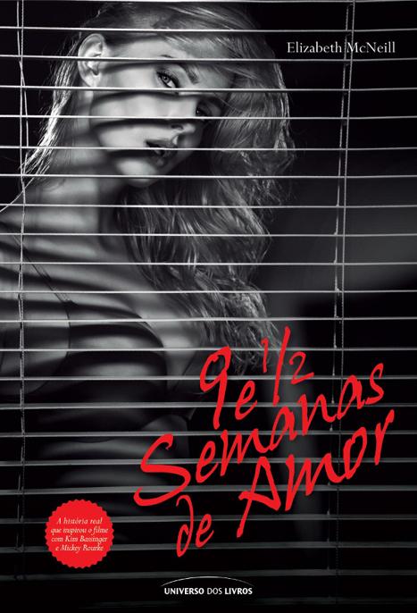 Nove Semanas e Meia de Amor