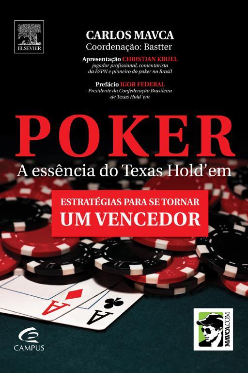Poker - A Essência do Texas Hold Em