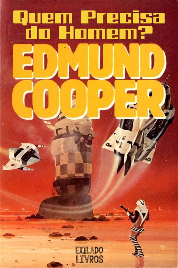 Quem precisa do homem?