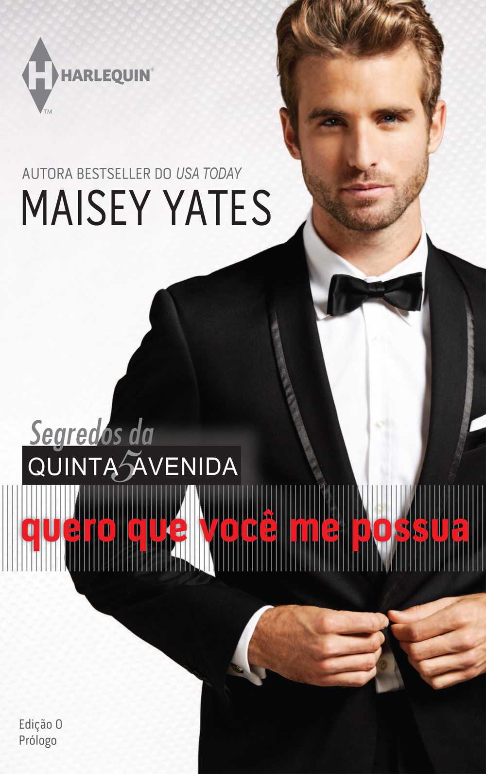 Quero que você me possua - Segredos da Quinta Avenida Ed.0
