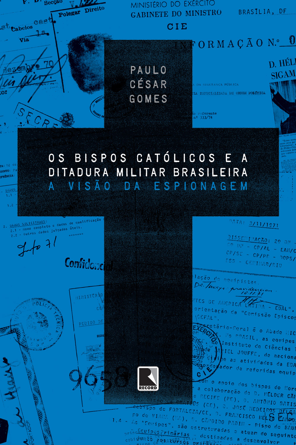 Os Bispos Católicos e a Ditadura Militar Brasileira