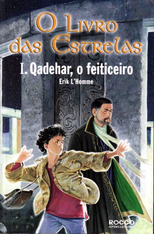 O Livro das Estrelas I - Qadehar, O Feiticeiro