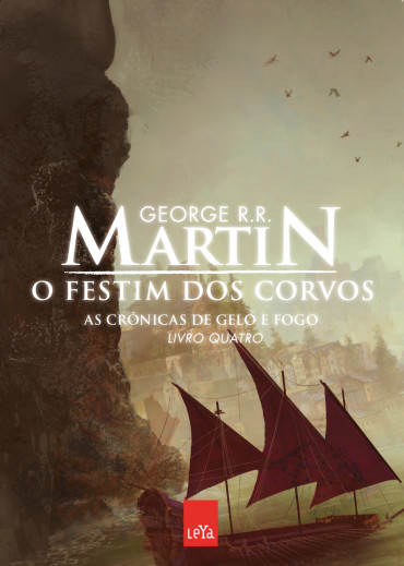 O festim dos corvos - As crônicas de gelo e fogo vol. 4