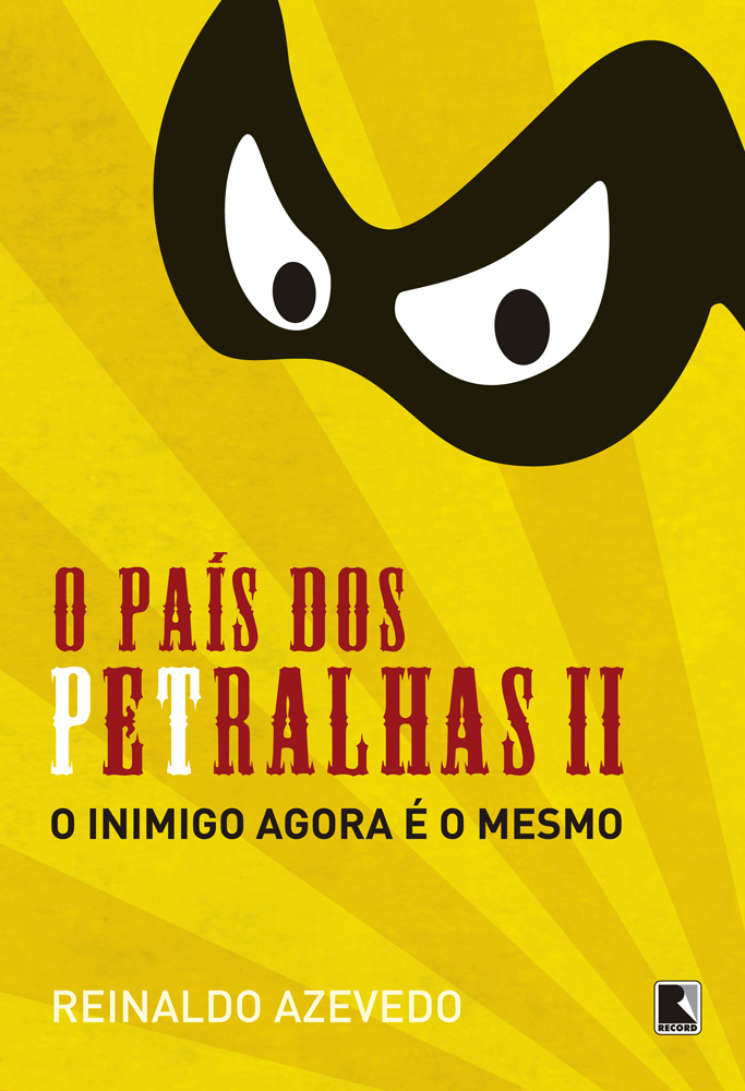 O País dos Petralhas II