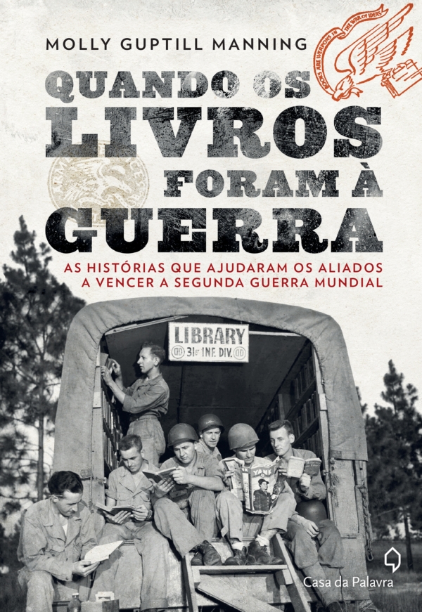 Quando os livros foram à guerra – as histórias que ajudaram os Aliados a vencer a Segunda Guerra Mundial