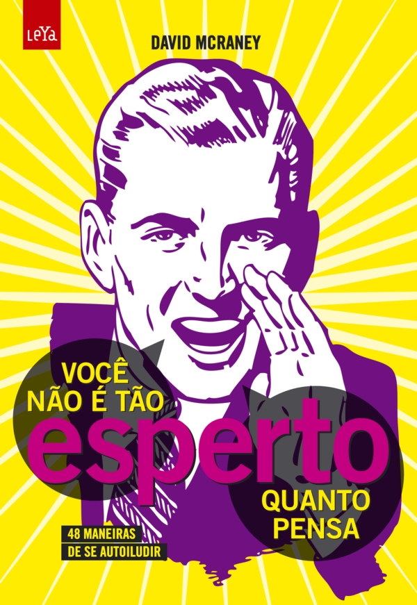 Você não é tão esperto quanto pensa