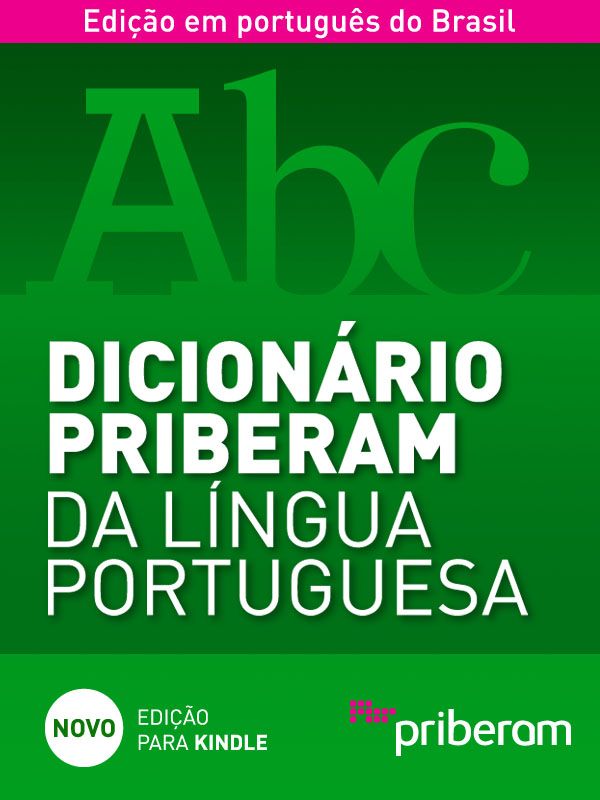 Dicionário Priberam da Língua Portuguesa (Portuguese Edition)