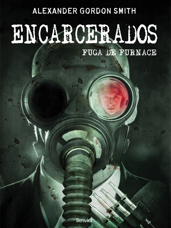 ENCARCERADOS - A fuga de Furnace - 1ª edição